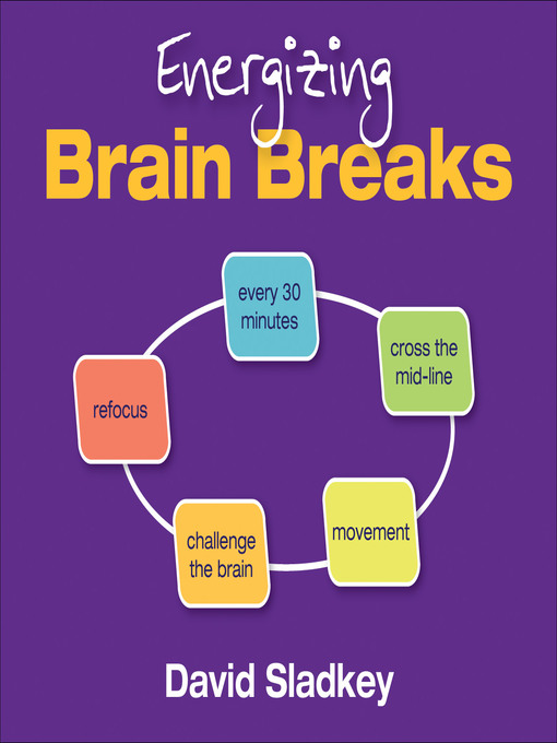 Title details for Energizing Brain Breaks by David Sladkey - Available